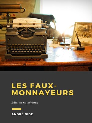 cover image of Les Faux-monnayeurs